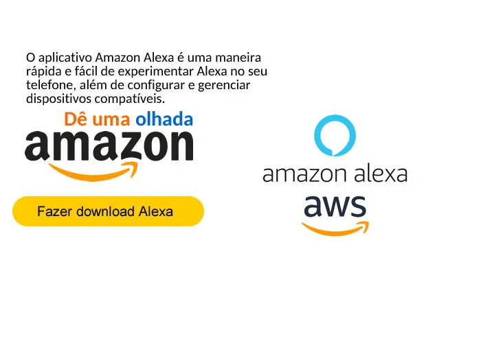 Alexa torna sua vida mais fácil, significativa e divertida, permitindo que sua voz controle seu mundo. Alexa pode ajudar você a aproveitar melhor as coisas que você já ama e descobrir novas possibilidades que você nunca imaginou.

Aplicativo Alexa.

O aplicativo Amazon Alexa é uma maneira rápida e fácil de experimentar Alexa no seu telefone, além de configurar e gerenciar dispositivos compatíveis.

Tornar Alexa parte do seu dia é tão simples quanto fazer uma pergunta. Alexa pode tocar sua música favorita, ler as últimas notícias, diminuir o brilho das lâmpadas da sala e muito mais. Basicamente, Alexa quer tornar sua vida mais fácil, mais significativa e mais divertida, ajudando você a controlar seu mundo por voz, em casa e em qualquer lugar.


Skills em destaque

Skills que são como aplicativos que te ajudam a fazer ainda mais coisas com Alexa, como aprender novas receitas, assistir canais de televisão, divertir-se com jogos como Show do Milhão e entreter as crianças com a Galinha Pintadinha.

P: Qual é a diferença entre Alexa e Echo?

R. Alexa e Echo trabalham lado a lado para que você não precise usar as mãos. Existem muitos dispositivos Echo, mas há apenas uma Alexa. Alexa é a inteligência dos alto-falantes, telas e tecnologia usável (como os Echo Buds). Alexa vive na nuvem, o que significa que você pode pedir ajuda a Alexa onde estiver: no Echo, no Fire TV e outros dispositivos compatíveis com Alexa. Alexa está presente até no seu smartphone: acesse amazon.com.br/aplicativoalexa para fazer o download. Você também pode baixar a versão para PC disponível para Windows.

P: Qual é a diferença entre "Compatível com Alexa" e Alexa integrada?

R. Dispositivos "Compatíveis com Alexa" são aqueles que você pode controlar usando o serviço de voz de Alexa, como uma lâmpada inteligente, termostato ou tomada. Os dispositivos de terceiros que permitem acessar o serviço de voz de Alexa são aqueles com "Alexa integrada". Por exemplo, você pode controlar um dispositivo compatível usando sua voz ao dizer "Alexa, acende a luz" para um dispositivo com Alexa integrada (ou um dispositivo da Amazon com Alexa, como um smart speaker ou smart display Echo)., Dispositivo Echo, Dispositivos Amazon e Aparelhos amazon, em, Brasil